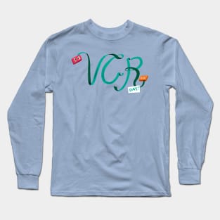 VCR Day Long Sleeve T-Shirt